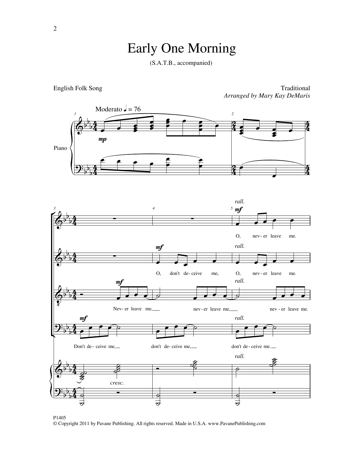 Download Mary Kay DeMaris Early One Morning Sheet Music and learn how to play SATB Choir PDF digital score in minutes