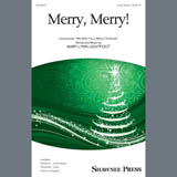 Download or print Mary Lynn Lightfoot Merry, Merry! Sheet Music Printable PDF -page score for Christmas / arranged 2-Part Choir SKU: 407582.