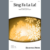 Download or print Mary Lynn Lightfoot Sing Fa La La! Sheet Music Printable PDF -page score for Holiday / arranged 2-Part Choir SKU: 1451795.