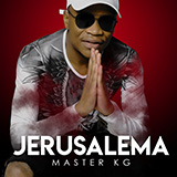 Download or print Master KG Jerusalema (feat. Nomcebo Zikode) Sheet Music Printable PDF -page score for Pop / arranged Piano, Vocal & Guitar Chords (Right-Hand Melody) SKU: 477599.