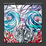 Download or print Matt Maher Alive & Breathing (feat. Elle Limebear) Sheet Music Printable PDF -page score for Christian / arranged Piano, Vocal & Guitar Chords (Right-Hand Melody) SKU: 446123.