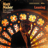 Download or print Matt Maher Leaning (feat. Lizzie Morgan) Sheet Music Printable PDF -page score for Christian / arranged Piano, Vocal & Guitar Chords (Right-Hand Melody) SKU: 1198806.