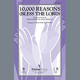 Download or print Heather Sorenson 10,000 Reasons (Bless The Lord) Sheet Music Printable PDF -page score for Concert / arranged SATB SKU: 93123.