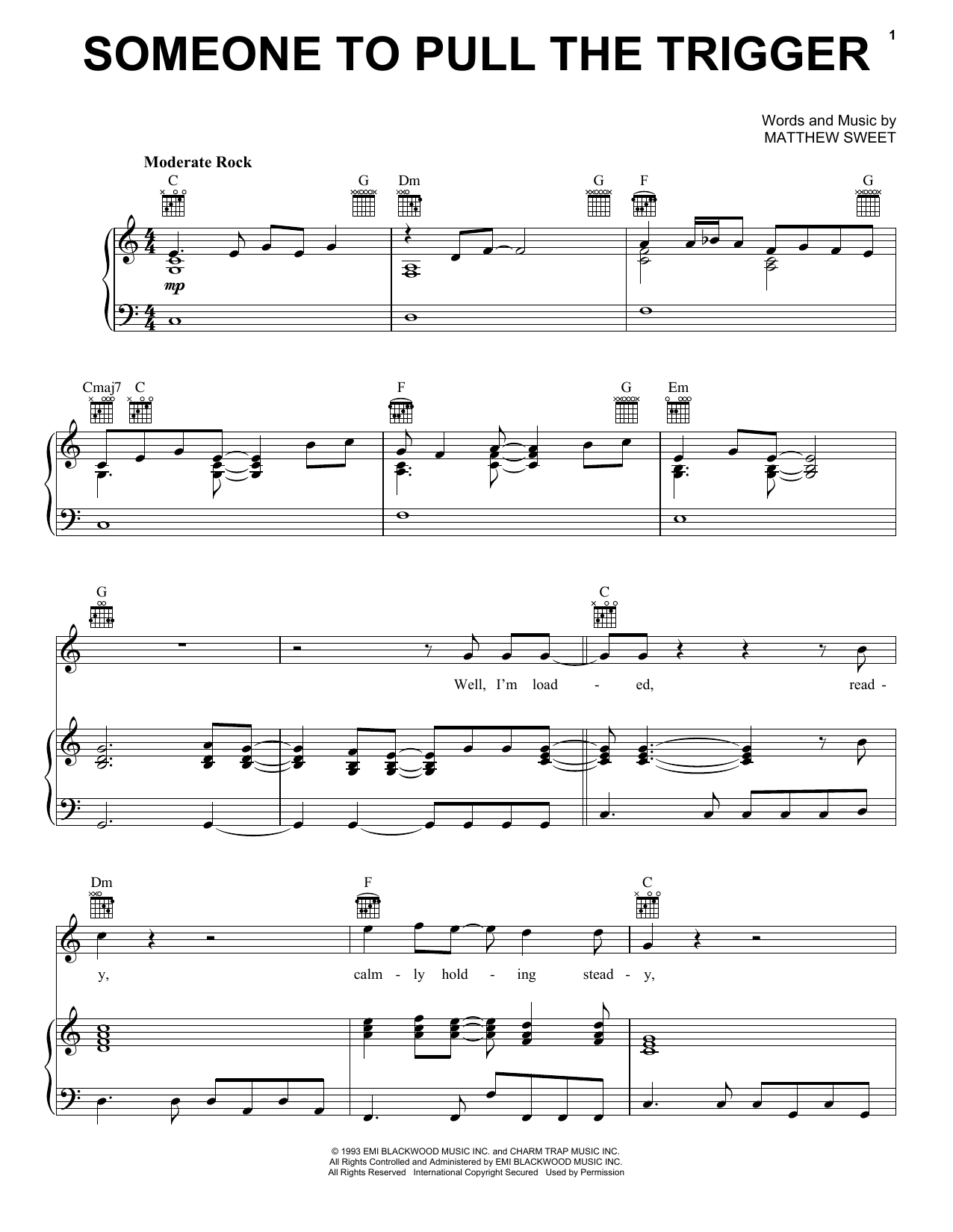Download Matthew Sweet Someone To Pull The Trigger Sheet Music and learn how to play Piano, Vocal & Guitar Chords (Right-Hand Melody) PDF digital score in minutes