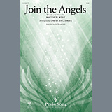 Download or print Matthew West Join The Angels (arr. David Angerman) Sheet Music Printable PDF -page score for Epiphany / arranged SAB Choir SKU: 1345672.