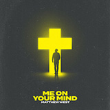 Download or print Matthew West Me On Your Mind Sheet Music Printable PDF -page score for Christian / arranged Easy Piano SKU: 1222015.