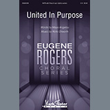 Download or print Maya Angelou and Rollo Dilworth United In Purpose Sheet Music Printable PDF -page score for Inspirational / arranged SATB Choir SKU: 1134903.