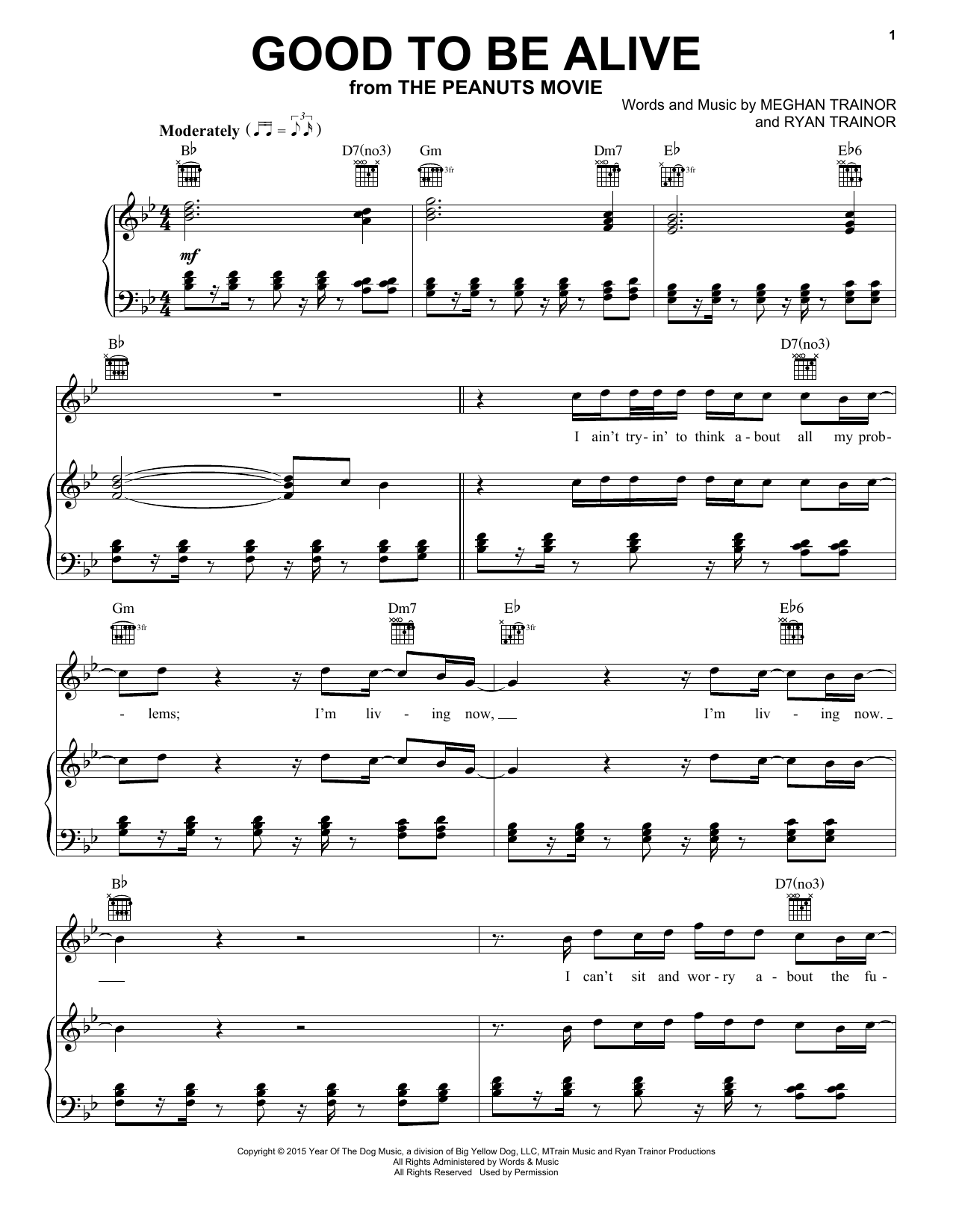 Download Meghan Trainor Good To Be Alive Sheet Music and learn how to play Piano, Vocal & Guitar (Right-Hand Melody) PDF digital score in minutes