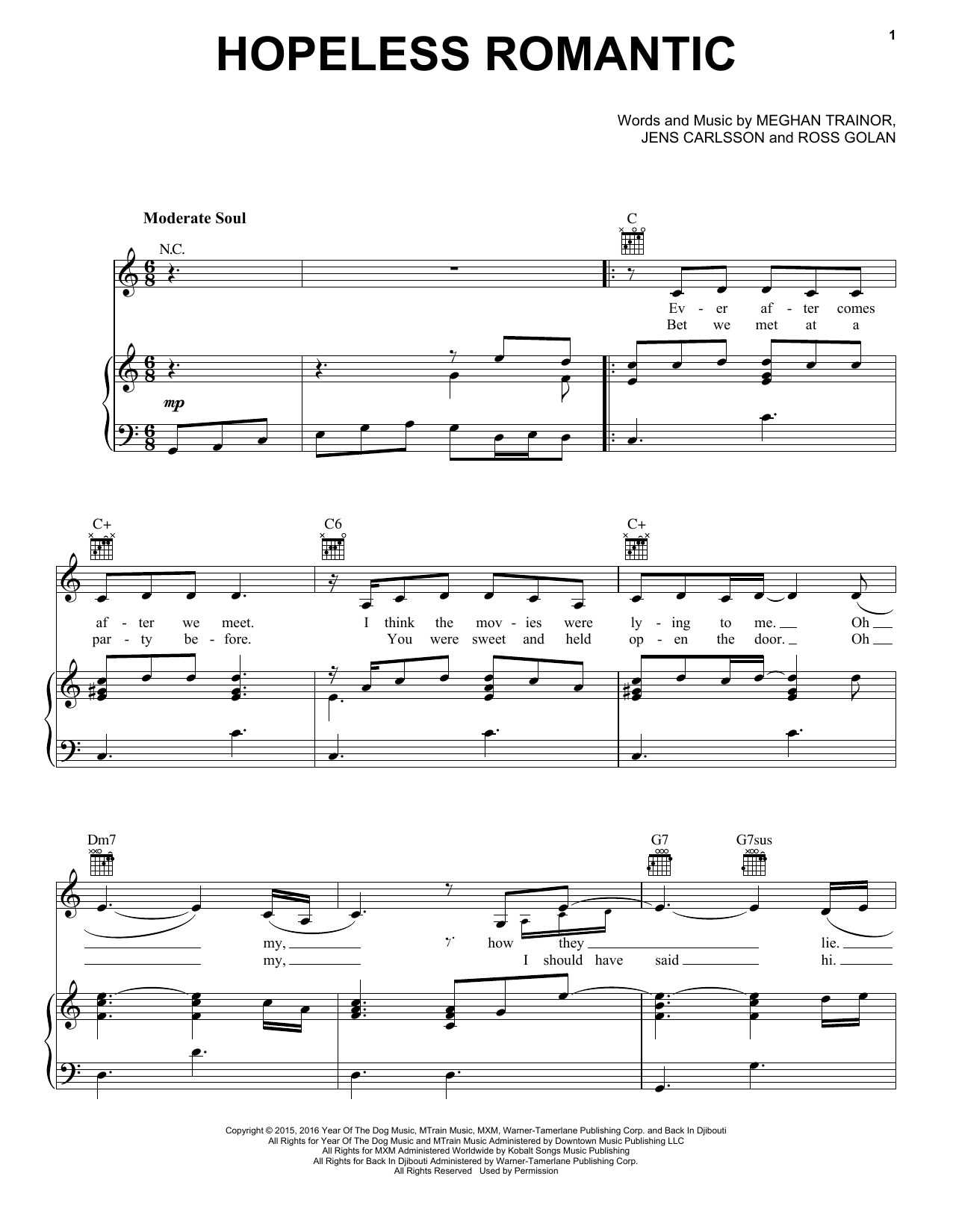 Download Meghan Trainor Hopeless Romantic Sheet Music and learn how to play Piano, Vocal & Guitar Chords (Right-Hand Melody) PDF digital score in minutes
