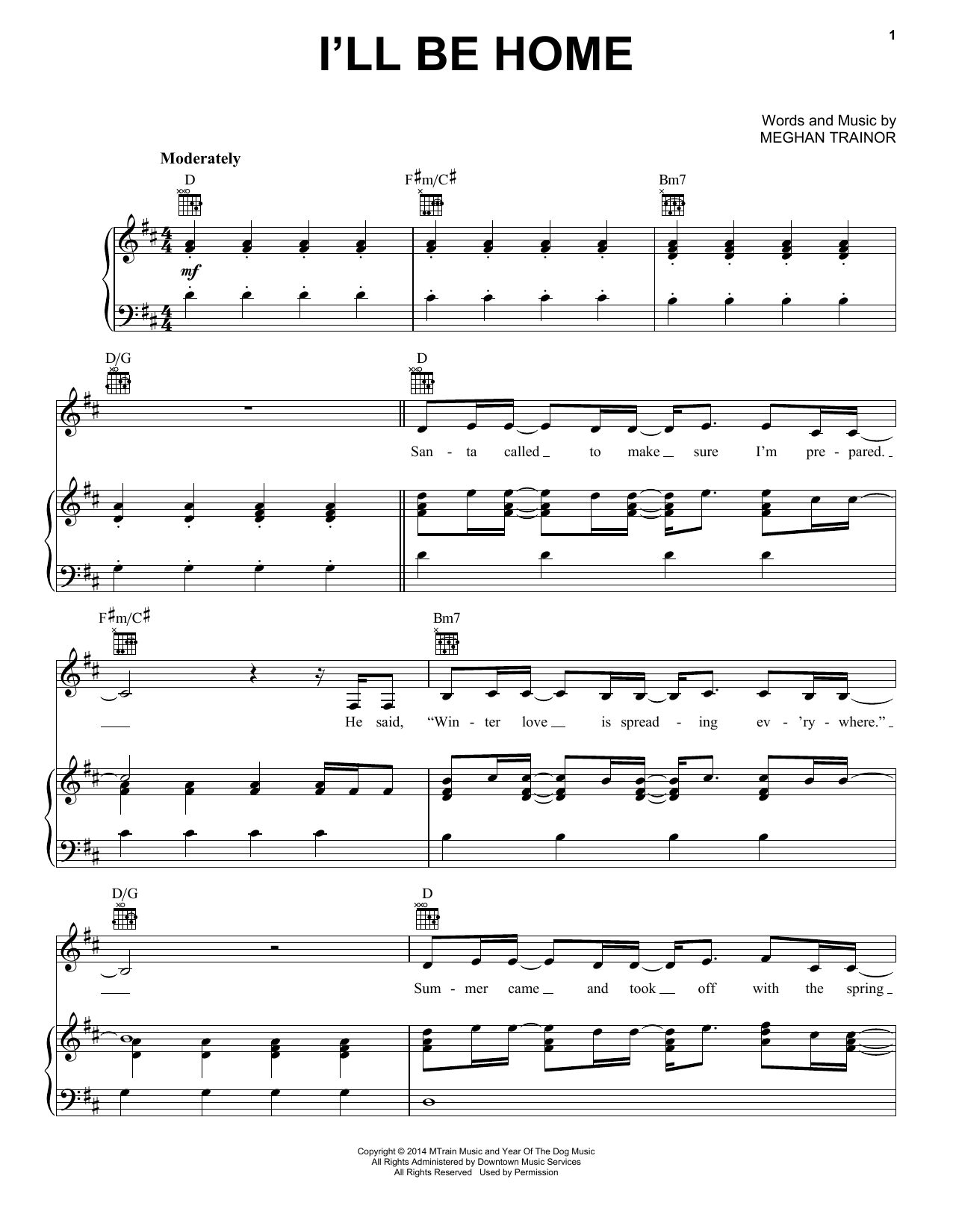Download Meghan Trainor I'll Be Home Sheet Music and learn how to play Piano, Vocal & Guitar Chords (Right-Hand Melody) PDF digital score in minutes