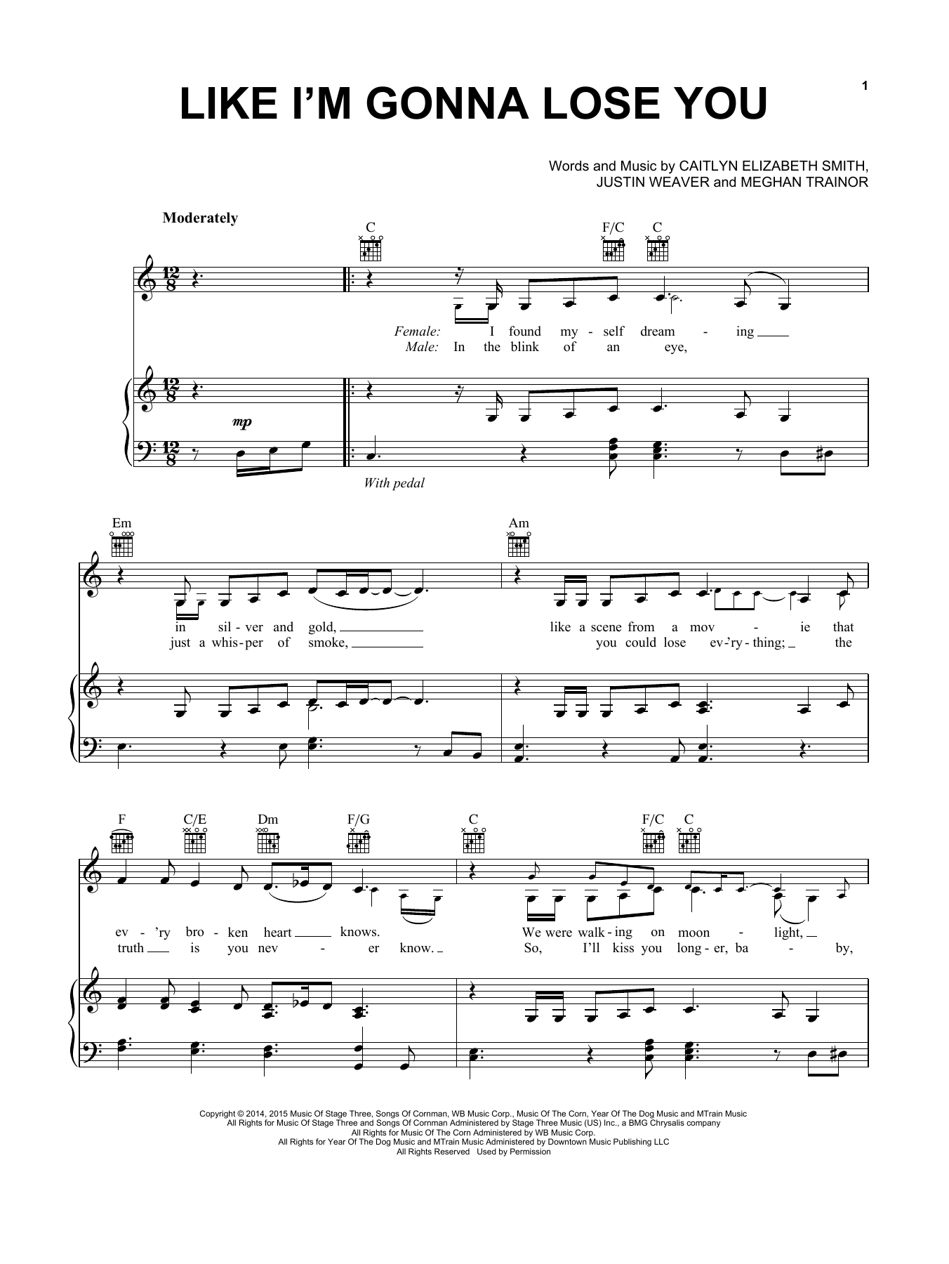 Download Meghan Trainor Like I'm Gonna Lose You Sheet Music and learn how to play Melody Line, Lyrics & Chords PDF digital score in minutes