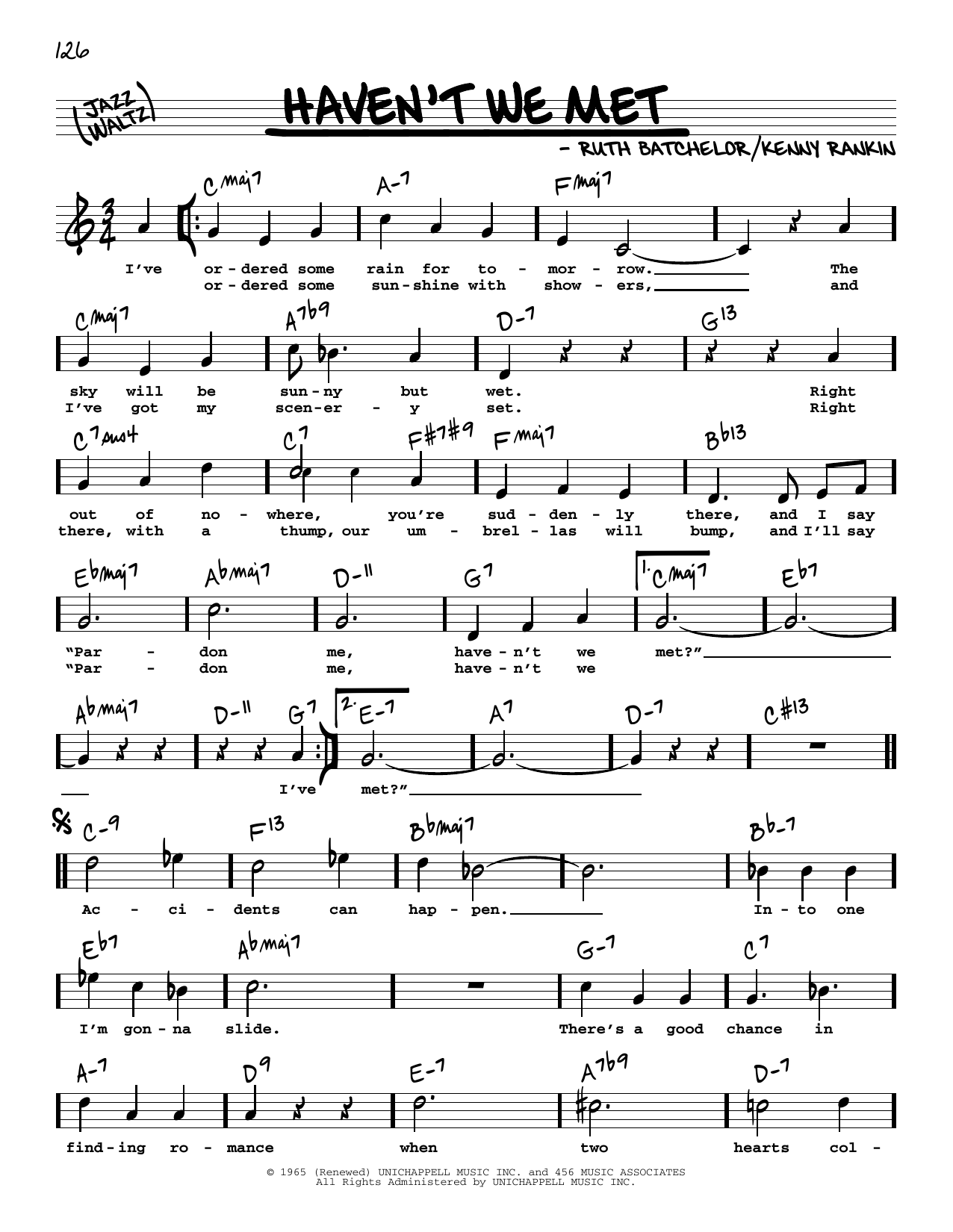 Download Mel Torme Haven't We Met (High Voice) Sheet Music and learn how to play Real Book – Melody, Lyrics & Chords PDF digital score in minutes