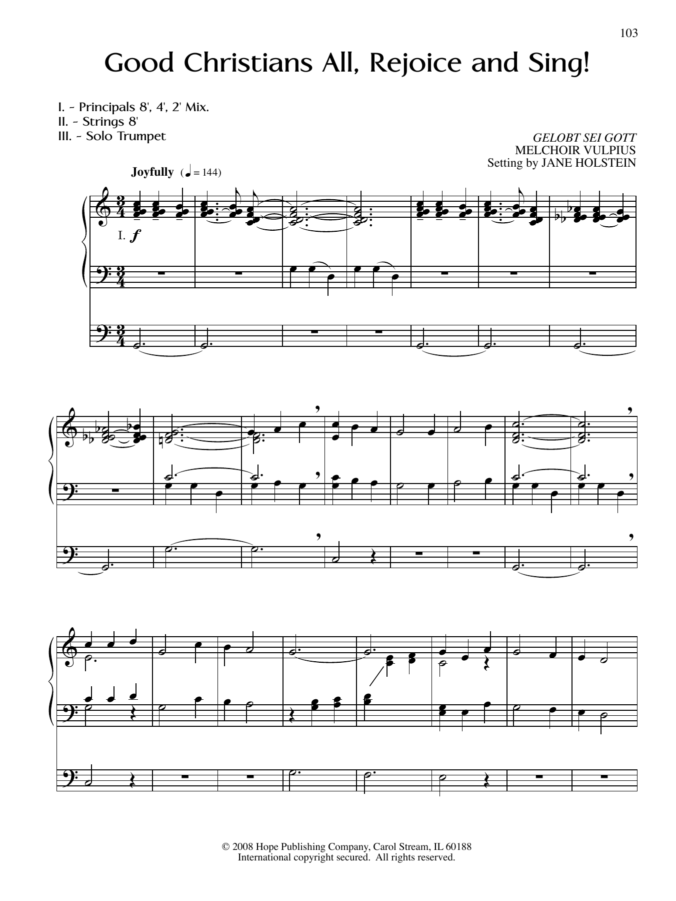 Download MELCHOIR VULPIUS Good Christians All, Rejoice and Sing! Sheet Music and learn how to play Organ PDF digital score in minutes
