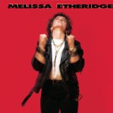 Download or print Melissa Etheridge Like The Way I Do Sheet Music Printable PDF -page score for Rock / arranged Easy Guitar SKU: 79201.