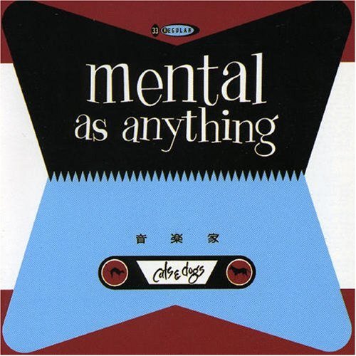 Mental As Anything album picture