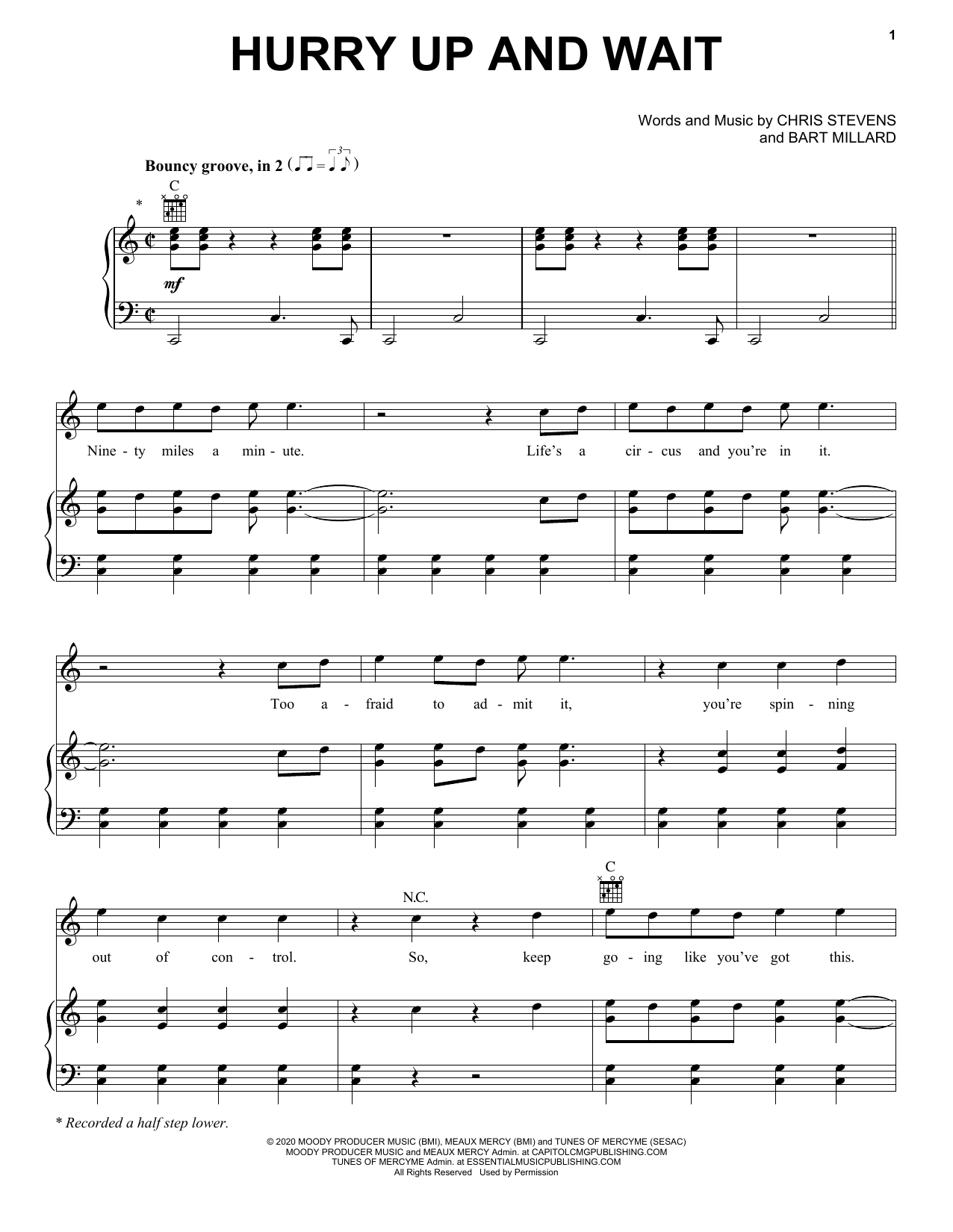 Download MercyMe Hurry Up And Wait Sheet Music and learn how to play Piano, Vocal & Guitar Chords (Right-Hand Melody) PDF digital score in minutes