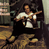 Download or print Merle Haggard Big City Sheet Music Printable PDF -page score for Country / arranged Piano, Vocal & Guitar (Right-Hand Melody) SKU: 55620.