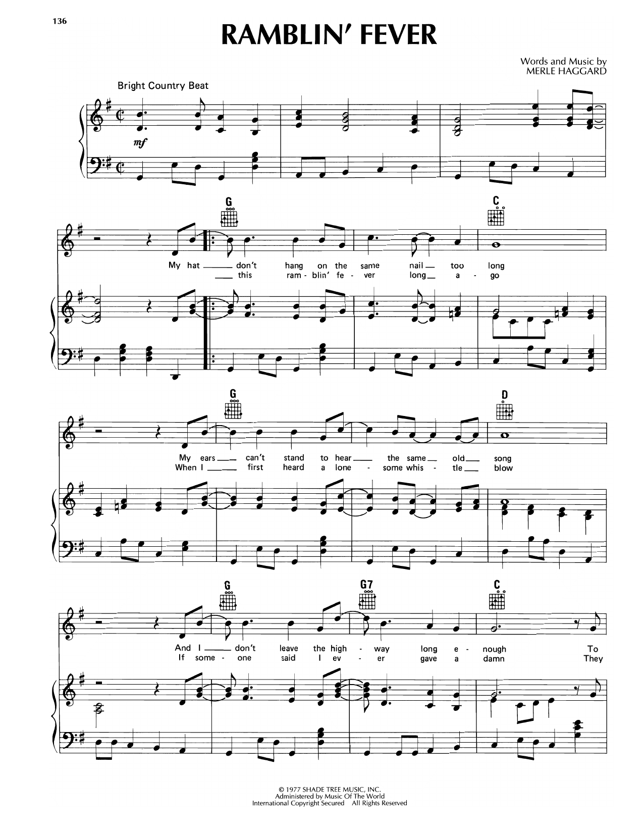 Download Merle Haggard Ramblin' Fever Sheet Music and learn how to play Piano, Vocal & Guitar Chords (Right-Hand Melody) PDF digital score in minutes