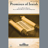 Download or print Michael Barrett Promises Of Isaiah Sheet Music Printable PDF -page score for Concert / arranged SATB SKU: 80927.