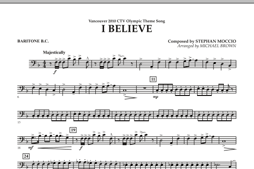 Download Michael Brown I Believe (Vancouver 2010 CTV Olympic Theme Song) - Baritone B.C. Sheet Music and learn how to play Concert Band PDF digital score in minutes