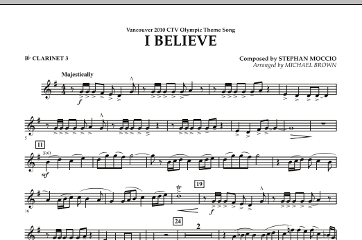 Download Michael Brown I Believe (Vancouver 2010 CTV Olympic Theme Song) - Bb Clarinet 3 Sheet Music and learn how to play Concert Band PDF digital score in minutes
