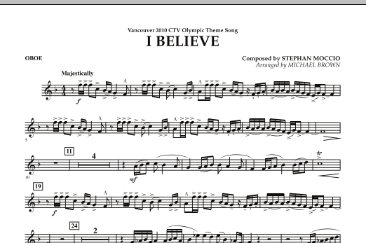 Download Michael Brown I Believe (Vancouver 2010 CTV Olympic Theme Song) - Oboe Sheet Music and learn how to play Concert Band PDF digital score in minutes