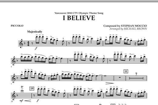 Download Michael Brown I Believe (Vancouver 2010 CTV Olympic Theme Song) - Piccolo Sheet Music and learn how to play Concert Band PDF digital score in minutes