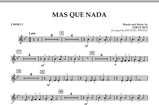 Download Michael Brown Mas Que Nada - F Horn 2 Sheet Music and learn how to play Concert Band PDF digital score in minutes