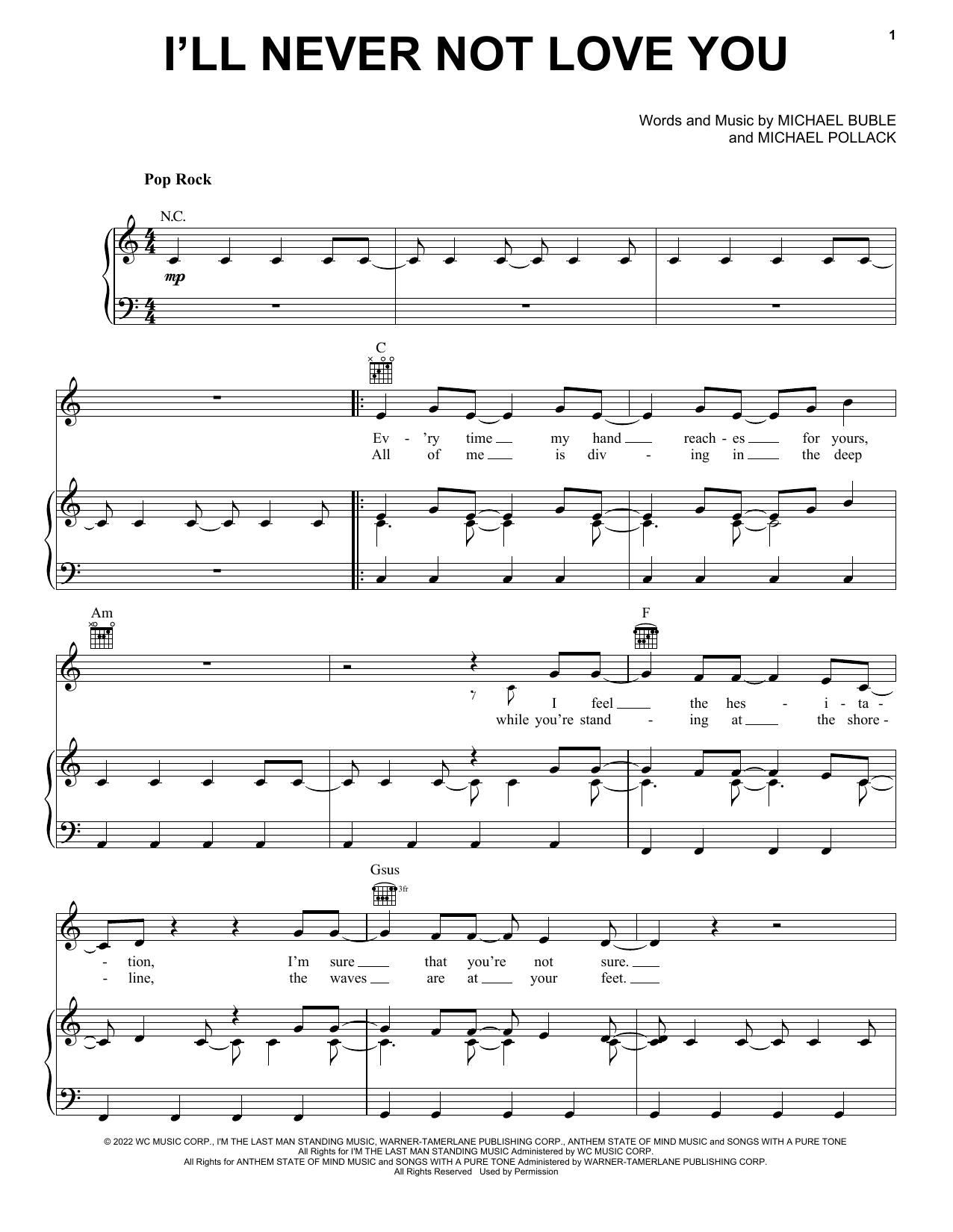 Download Michael Bublé I'll Never Not Love You Sheet Music and learn how to play Piano, Vocal & Guitar Chords (Right-Hand Melody) PDF digital score in minutes