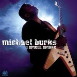 Download or print Michael Burks I Smell Smoke Sheet Music Printable PDF -page score for Pop / arranged Guitar Tab SKU: 155368.