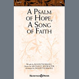 Download or print Michael E. Showalter A Psalm Of Hope, A Song Of Faith (arr. Roger Thornhill) Sheet Music Printable PDF -page score for Sacred / arranged SAB Choir SKU: 1391316.