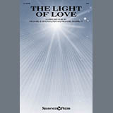 Download or print Michael E. Showalter and Michael Barrett The Light Of Love Sheet Music Printable PDF -page score for Sacred / arranged SAB Choir SKU: 1756534.