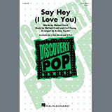 Download or print Michael Franti & Spearhead feat. Cherine Anderson Say Hey (I Love You) (arr. Audrey Snyder) Sheet Music Printable PDF -page score for Pop / arranged 2-Part Choir SKU: 1394834.
