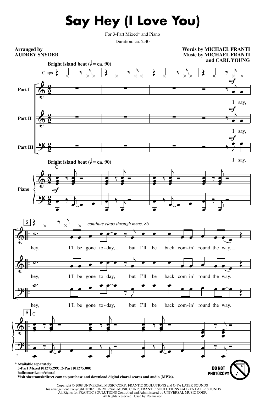 Download Michael Franti & Spearhead feat. Cherine Anderson Say Hey (I Love You) (arr. Audrey Snyder) Sheet Music and learn how to play 2-Part Choir PDF digital score in minutes