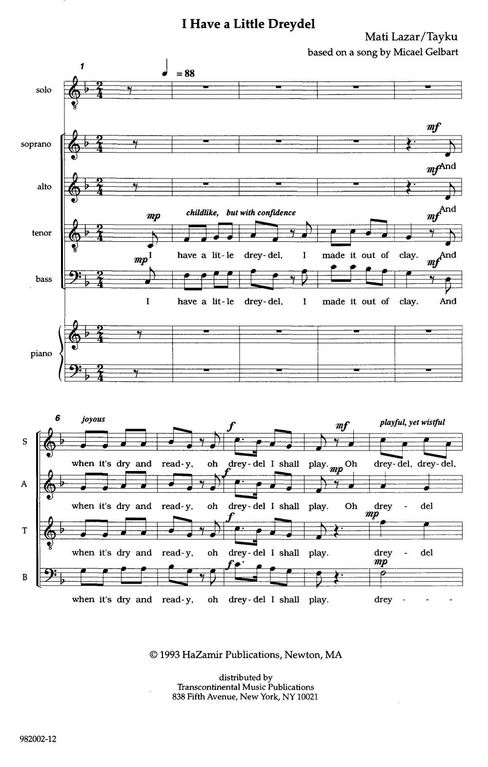 Download Michael Gelbart I Have a Little Dreydel (arr. Matthew Lazar and Tayku) Sheet Music and learn how to play SATB Choir PDF digital score in minutes