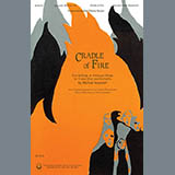 Download or print Michael Isaacson Cradle Of Fire Sheet Music Printable PDF -page score for Classical / arranged Choir SKU: 476495.