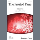 Download or print Michael John Trotta The Frosted Pane Sheet Music Printable PDF -page score for Concert / arranged SSA Choir SKU: 407563.