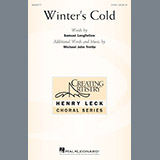 Download or print Michael John Trotta Winter's Cold Sheet Music Printable PDF -page score for Concert / arranged 3-Part Mixed Choir SKU: 441053.