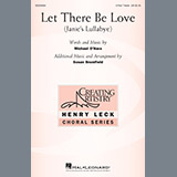 Download or print Michael O'Hara Let There Be Love Sheet Music Printable PDF -page score for Concert / arranged 3-Part Treble SKU: 250748.
