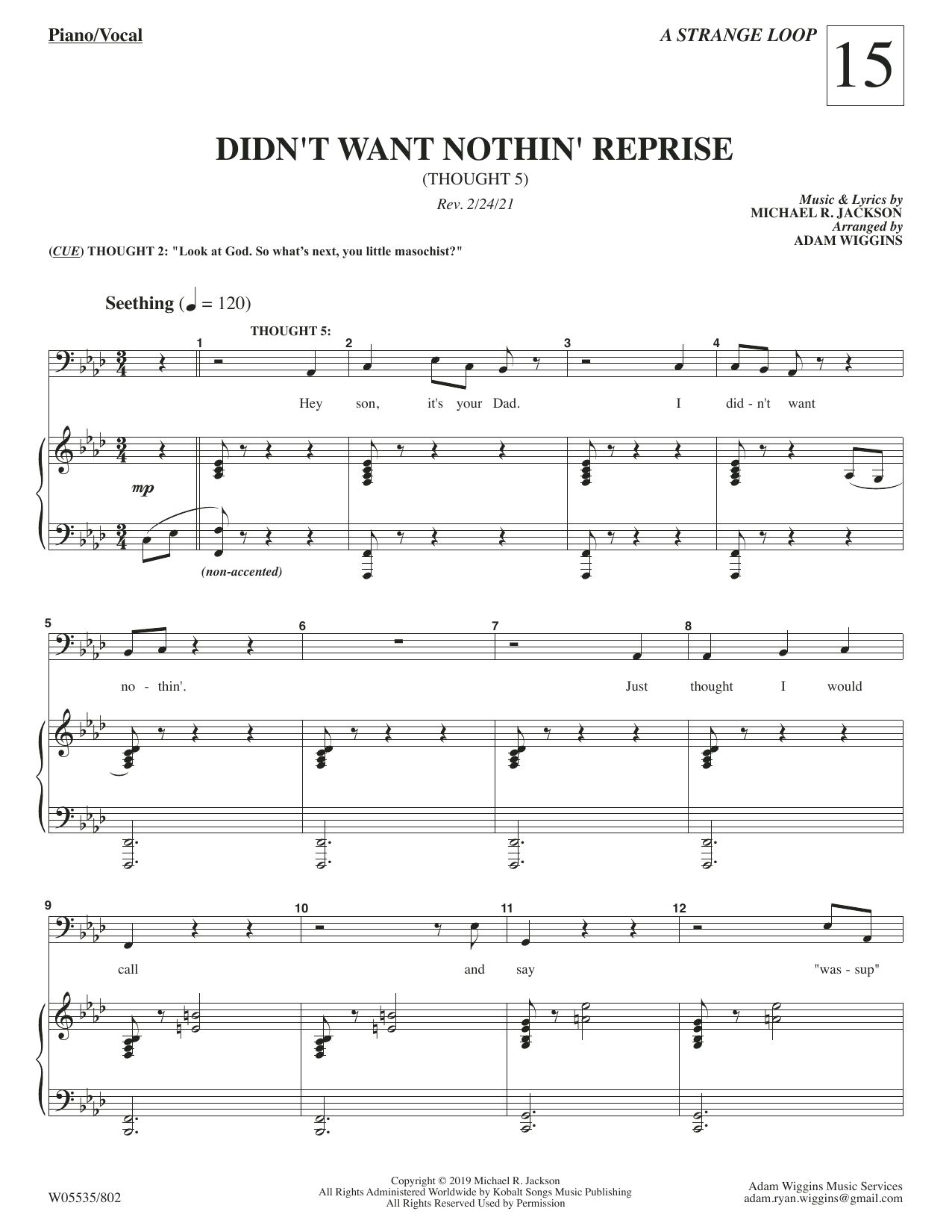 Download Michael R. Jackson Didn't Want Nothin' Reprise (from A Strange Loop) Sheet Music and learn how to play Piano & Vocal PDF digital score in minutes