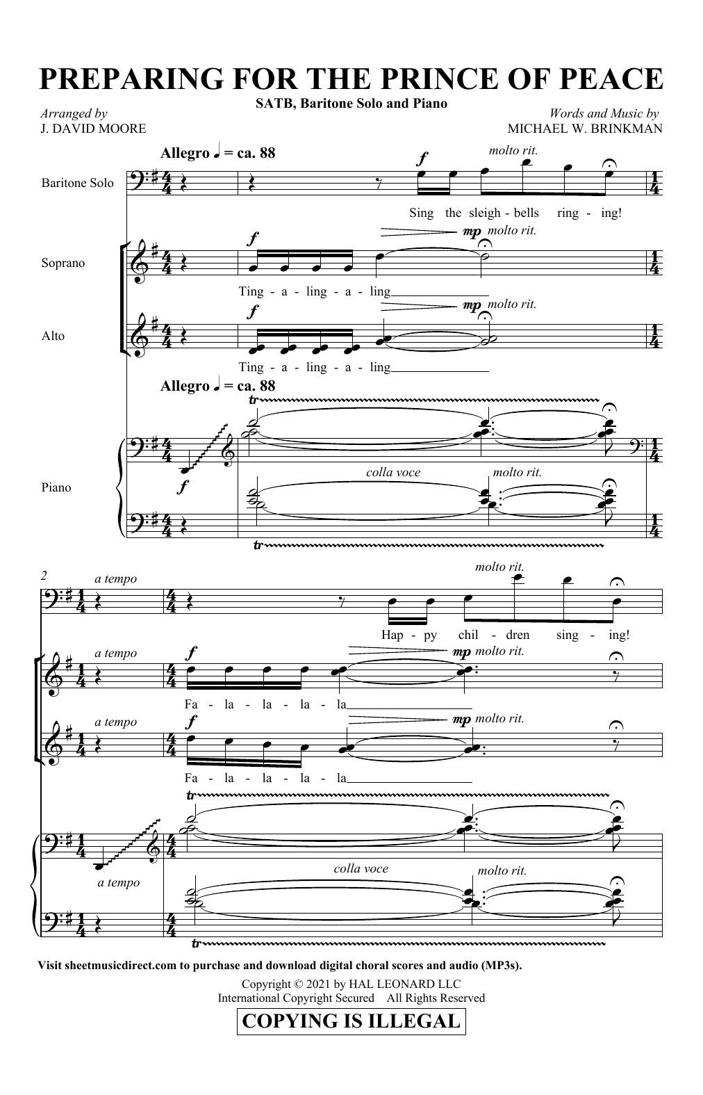 Download Michael W. Brinkman Preparing For The Prince Of Peace (arr. J. David Moore) Sheet Music and learn how to play SATB Choir PDF digital score in minutes