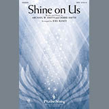 Download or print Michael W. Smith & Debbie Smith Shine On Us (arr. Joel Raney) Sheet Music Printable PDF -page score for Christian / arranged SATB Choir SKU: 414488.