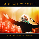 Download or print Michael W. Smith A New Hallelujah Sheet Music Printable PDF -page score for Religious / arranged Melody Line, Lyrics & Chords SKU: 191617.