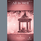 Download or print Michael W. Smith All Is Well (arr. Michael Barrett) Sheet Music Printable PDF -page score for Christmas / arranged SATB Choir SKU: 484421.