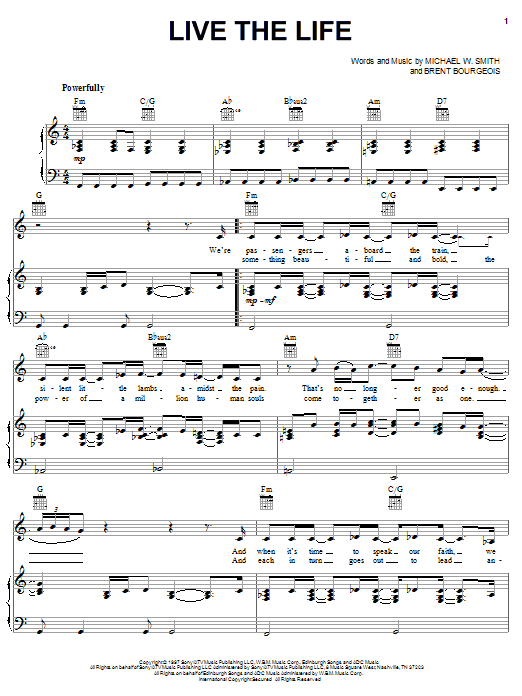 Download Michael W. Smith Live The Life Sheet Music and learn how to play Piano, Vocal & Guitar (Right-Hand Melody) PDF digital score in minutes