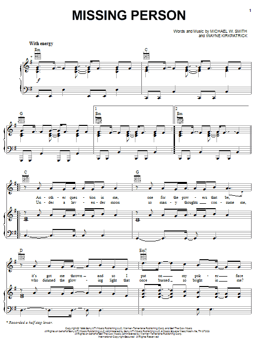 Download Michael W. Smith Missing Person Sheet Music and learn how to play Piano, Vocal & Guitar (Right-Hand Melody) PDF digital score in minutes