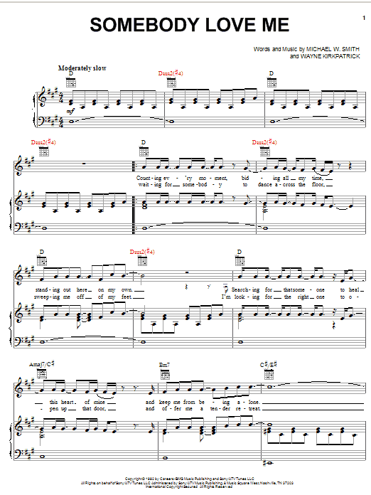 Download Michael W. Smith Somebody Love Me Sheet Music and learn how to play Piano, Vocal & Guitar (Right-Hand Melody) PDF digital score in minutes