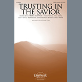 Download or print Michael Ware Trusting In The Savior Sheet Music Printable PDF -page score for A Cappella / arranged TTBB Choir SKU: 1265788.