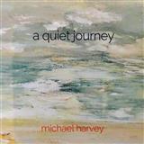 Download or print Michael Harvey A Quiet Journey Sheet Music Printable PDF -page score for Contemporary / arranged Piano Solo SKU: 252775.