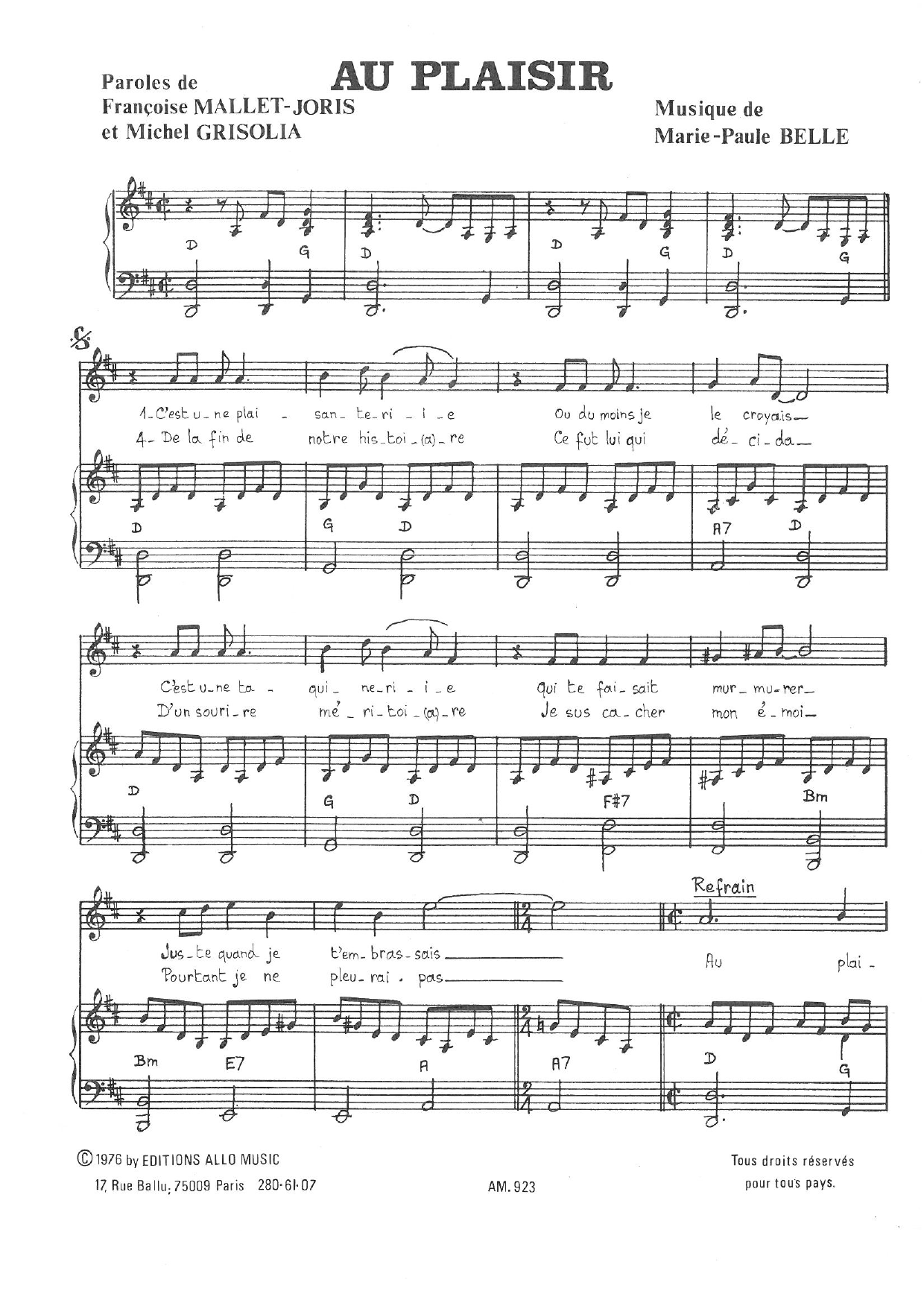 Download Michel Grisolia, Françoise Mallet-Joris and Marie Paule Belle Au Plaisir Sheet Music and learn how to play Piano & Vocal PDF digital score in minutes